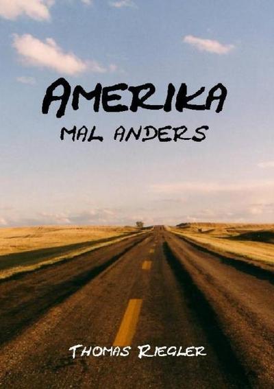 Amerika mal anders