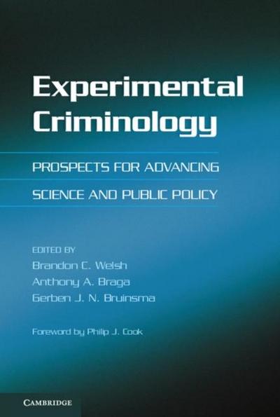 Experimental Criminology