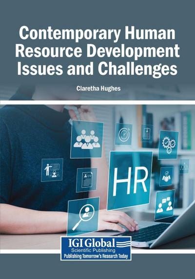 Contemporary Human Resource Development Issues and Challenges