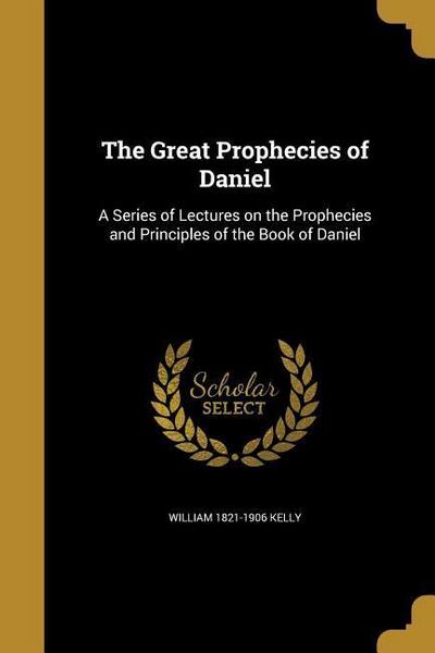 GRT PROPHECIES OF DANIEL