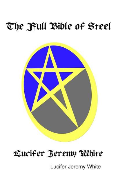 The Full Bible of Steel