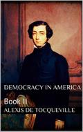 Democracy in America, Book II