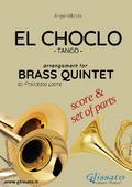 El Choclo - Brass Quintet score & parts
