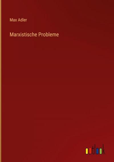 Marxistische Probleme