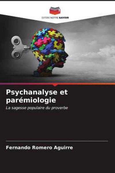 Psychanalyse et parémiologie