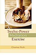 Twelve-Power Meditation Exercise