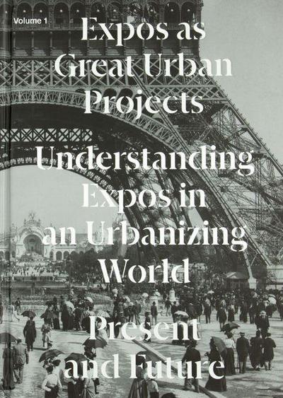 Expos as Great Urban Projects