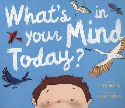 What’s In Your Mind Today?