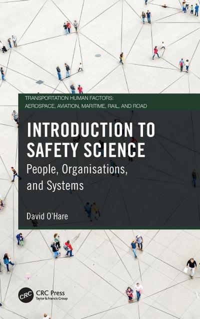 Introduction to Safety Science