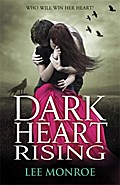 Dark Heart Rising: Book 2
