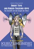 Smart Toys - und Kinder-Tracking-Apps