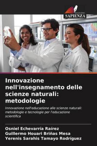 Innovazione nell’insegnamento delle scienze naturali: metodologie