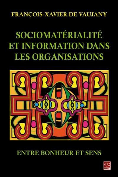 Sociomaterialite et information dans les organisations