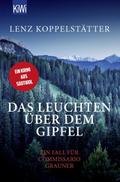 Das Leuchten über dem Gipfel