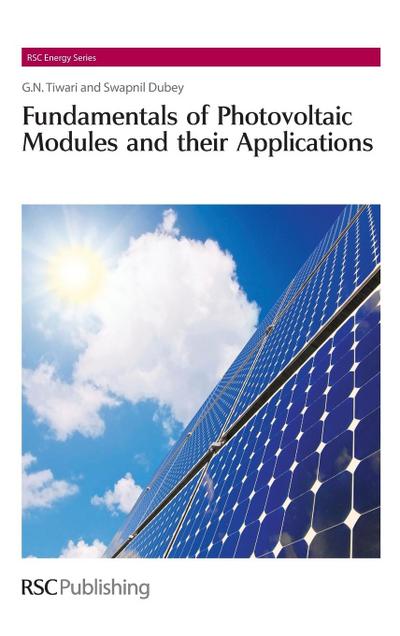 Fundamentals of Photovoltaic Modules and Their Applications