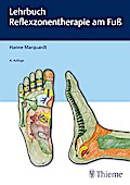Lehrbuch Reflexzonentherapie am Fuß
