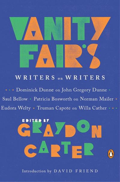 Vanity Fair’s Writers on Writers