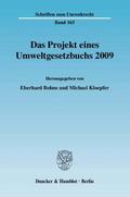 Das Projekt eines Umweltgesetzbuchs 2009