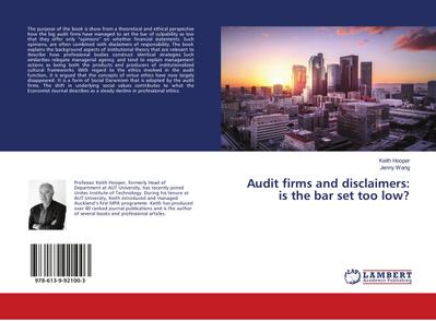 Audit firms and disclaimers: is the bar set too low?