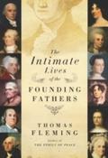 Intimate Lives of the Founding Fathers