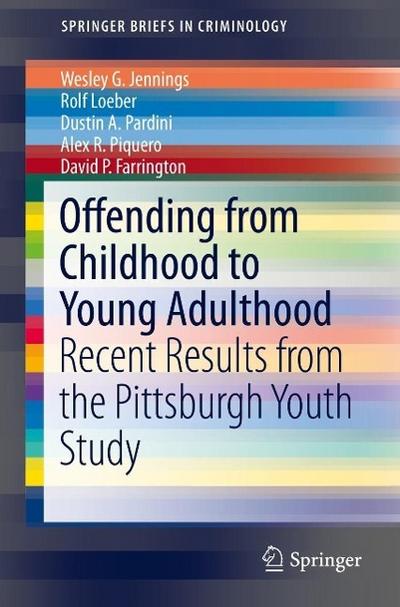 Offending from Childhood to Young Adulthood