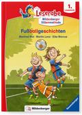 Leserabe – Fußballgeschichten: Lesestufe 1