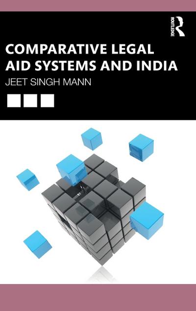 Comparative Legal Aid Systems and India