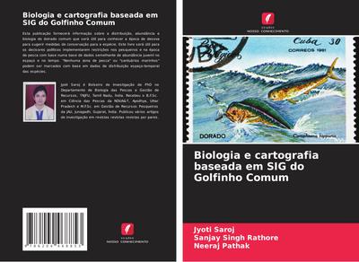 Biologia e cartografia baseada em SIG do Golfinho Comum