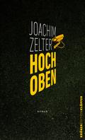 Hoch Oben