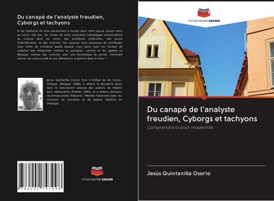 Du canapé de l’analyste freudien, Cyborgs et tachyons