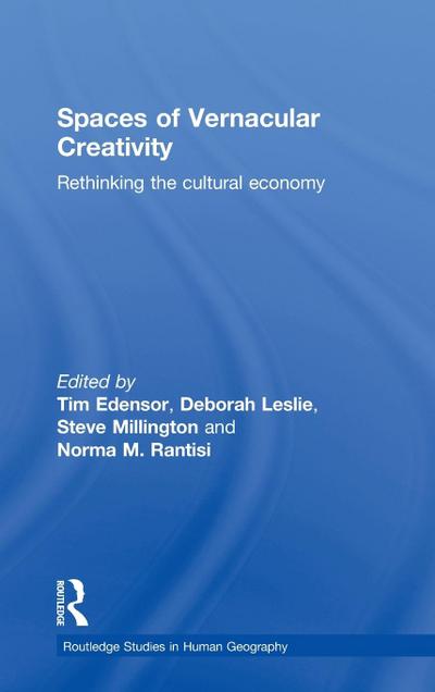 Spaces of Vernacular Creativity