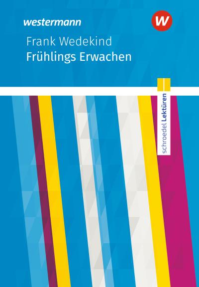 Frühlings Erwachen: Textausgabe