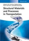 Structural Materials and Processes in Transportati