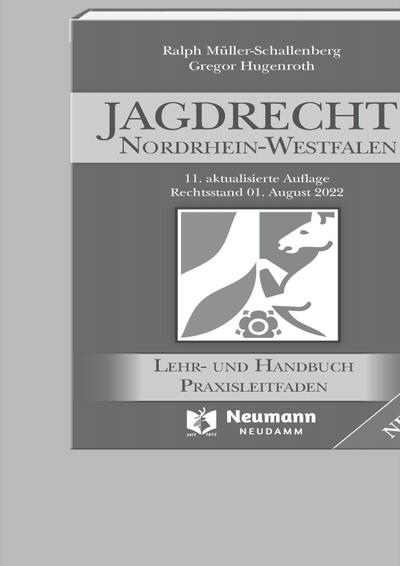 JAGDRECHT NORDRHEIN-WESTFALEN, 11. Auflage