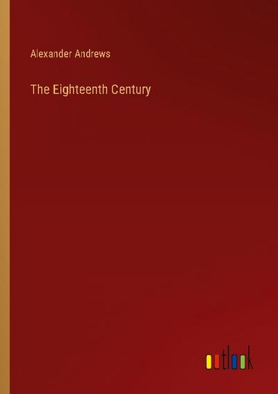 The Eighteenth Century