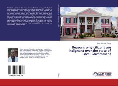 Reasons why citizens are indignant over the state of Local Government