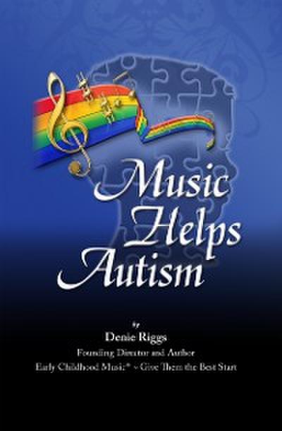 Music Helps Autism