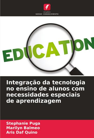 Integração da tecnologia no ensino de alunos com necessidades especiais de aprendizagem