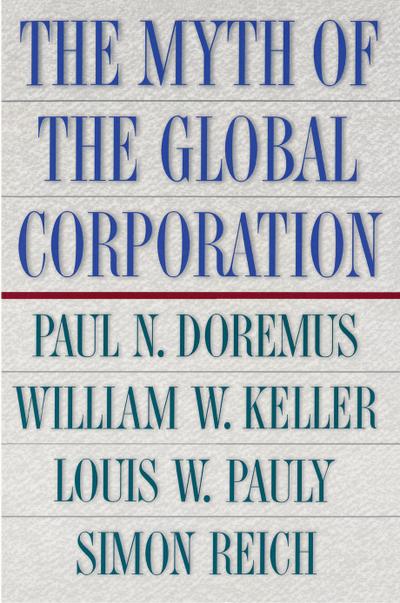 The Myth of the Global Corporation