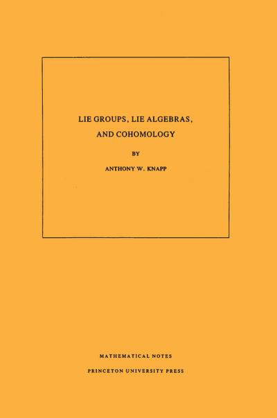 Lie Groups, Lie Algebras, and Cohomology. (MN-34), Volume 34