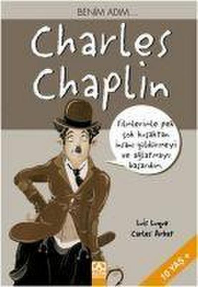 Benim Adim... Charles Chaplin