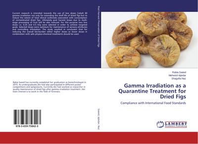 Gamma Irradiation as a Quarantine Treatment for Dried Figs