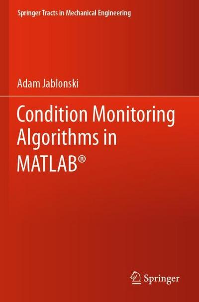 Condition Monitoring Algorithms in MATLAB®