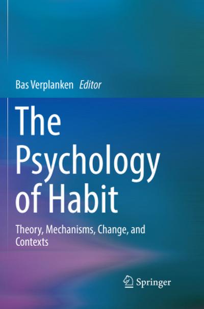 The Psychology of Habit