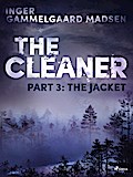The Cleaner 3: The Jacket