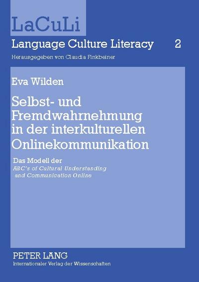 Selbst- und Fremdwahrnehmung in der interkulturellen Onlinekommunikation