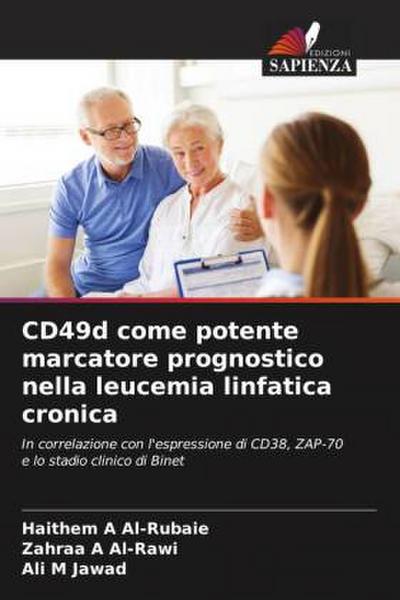 CD49d come potente marcatore prognostico nella leucemia linfatica cronica