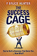 The Success Cage