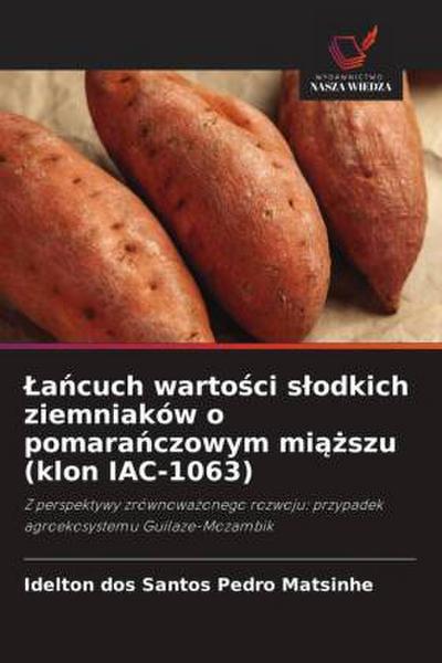 ¿a¿cuch warto¿ci s¿odkich ziemniaków o pomara¿czowym mi¿¿szu (klon IAC-1063)
