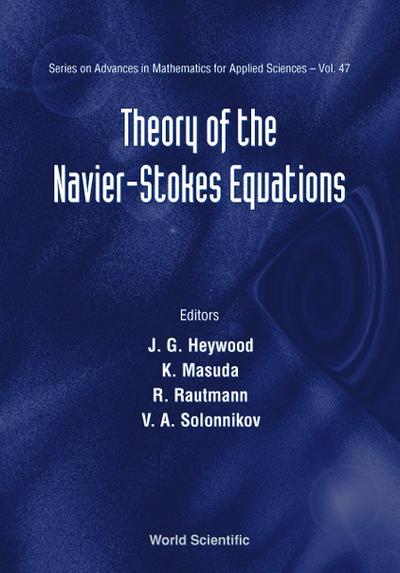 THEORY OF THE NAVIER-STOKES EQN    (V47)
